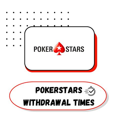 pokerstars withdrawal time